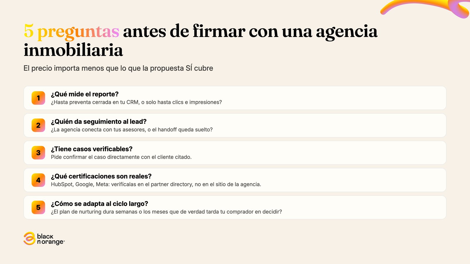 5 preguntas antes de firmar con una agencia de marketing inmobiliario: qué mide el reporte, quién da seguimiento al lead, si tiene casos verificables, qué certificaciones son reales y cómo se adapta al ciclo largo de decisión