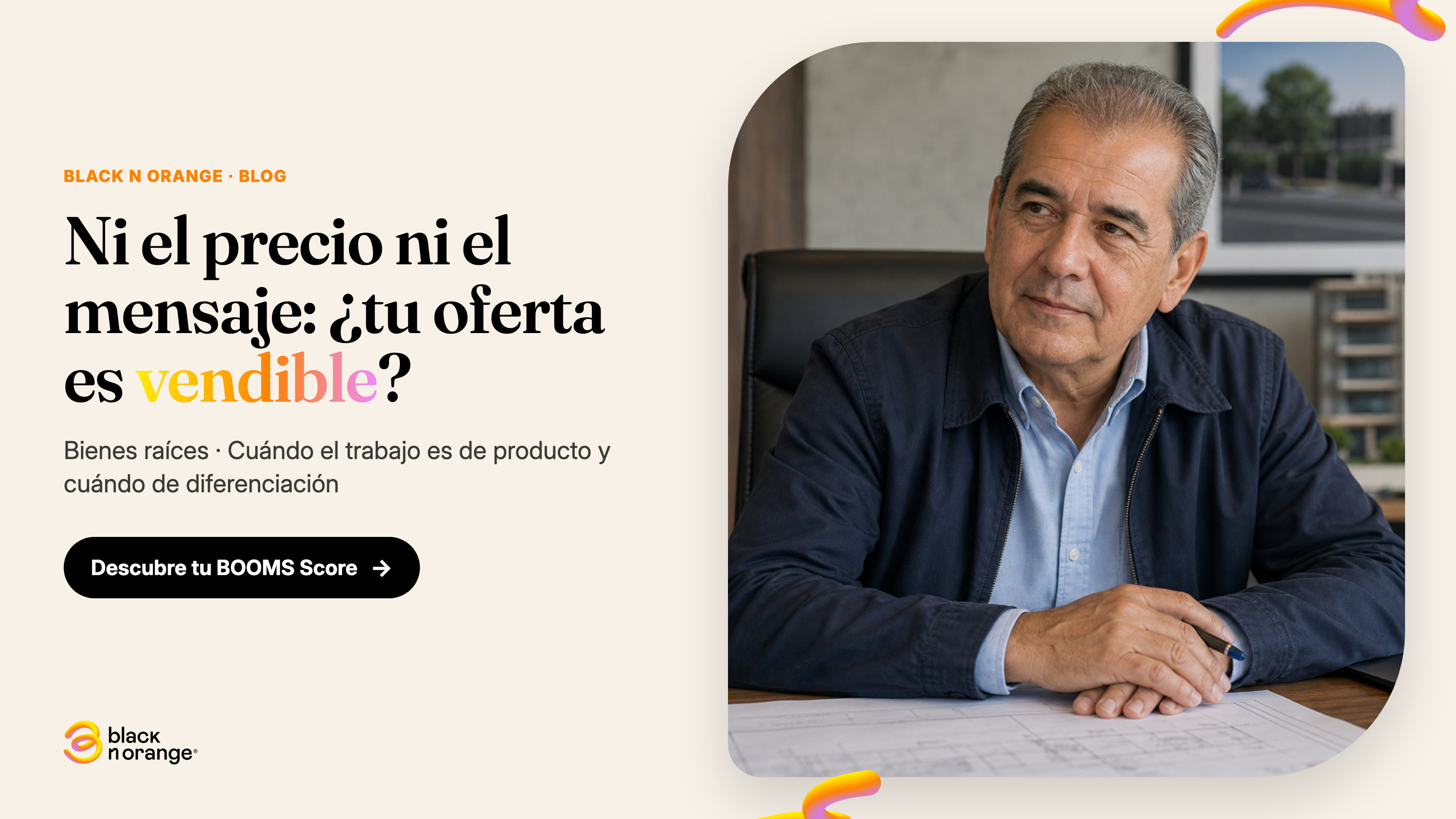 Ni el precio ni el mensaje: ¿tu oferta es vendible?