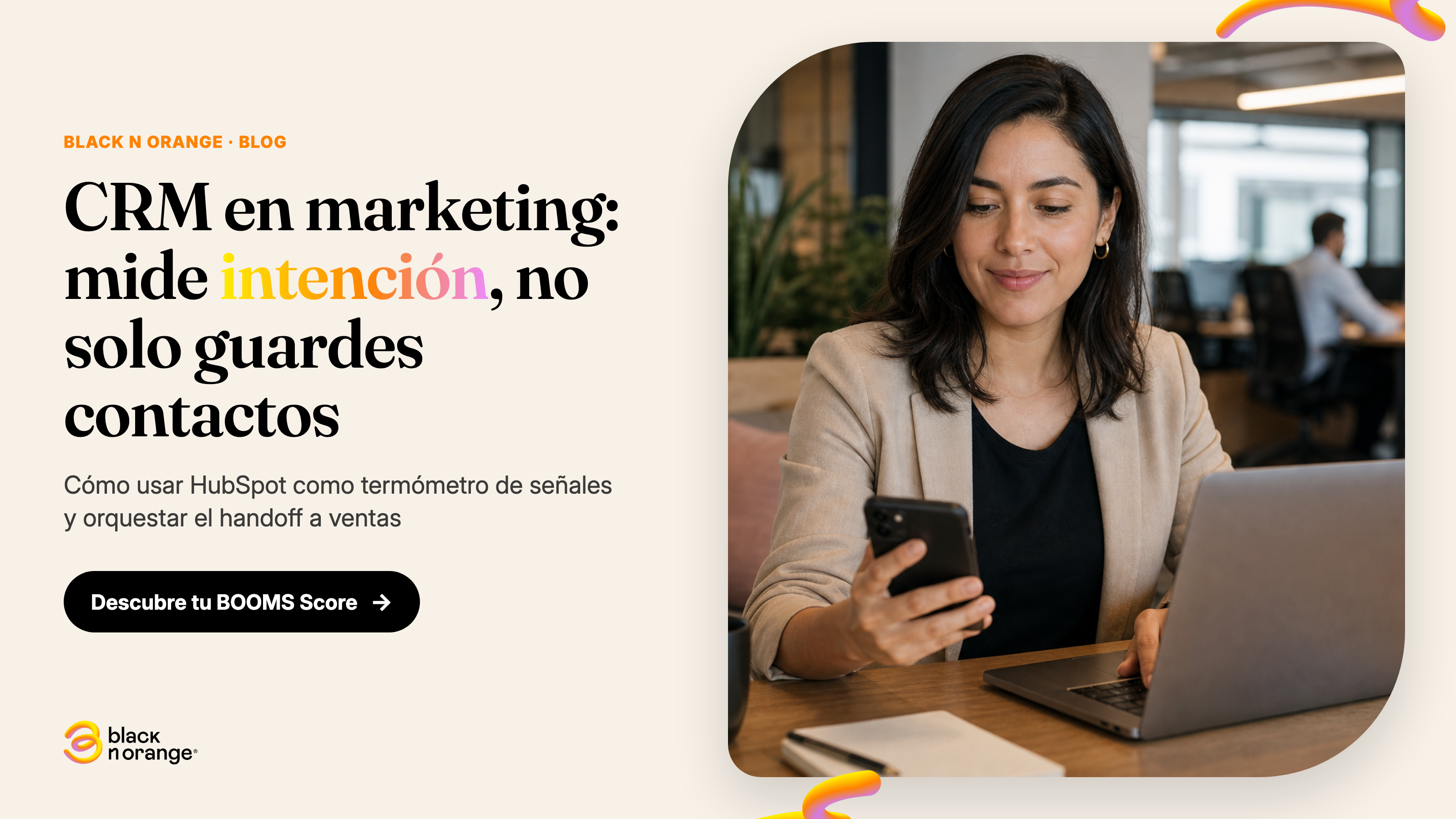 Diagrama de un CRM en marketing como termómetro de intención: señales de comportamiento, lead scoring y handoff de marketing a ventas en HubSpot